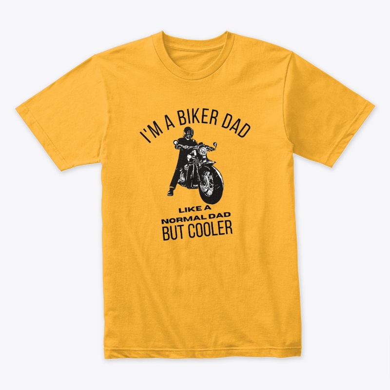 I'm a Biker Dad Cruiser