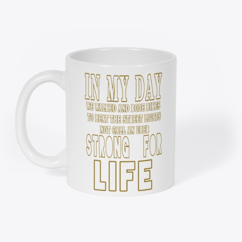 IN MY DAY T-shirt quotes.
