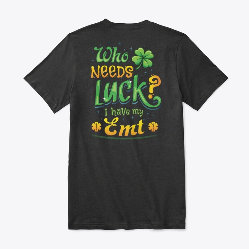 Lucky EMT Shirt 