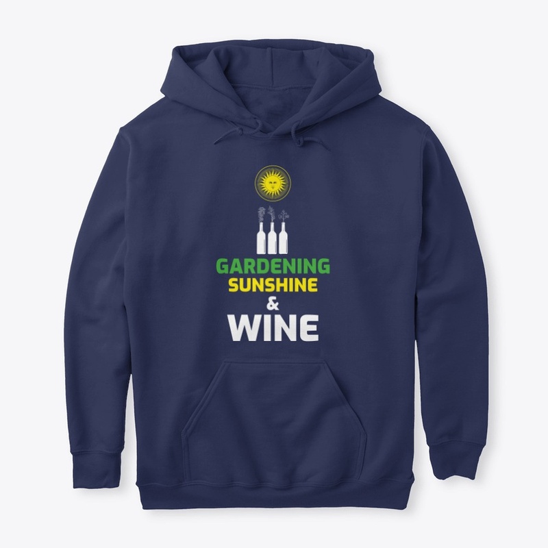 Gardening Sunshine & Wine