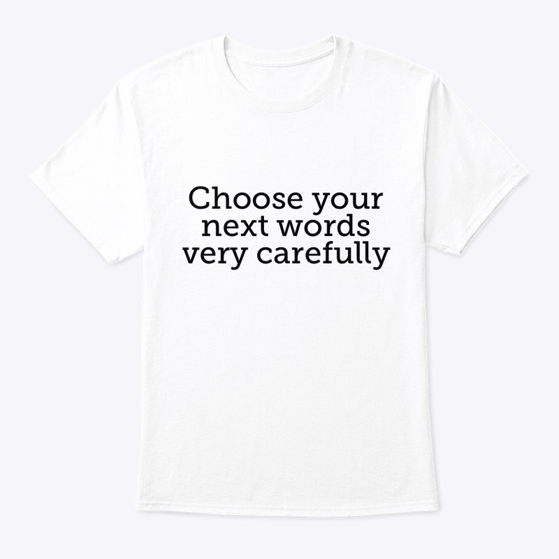 Choose your next words
