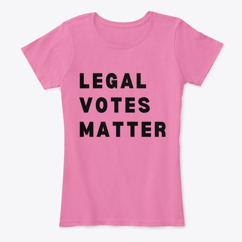 Legal Votes Matter