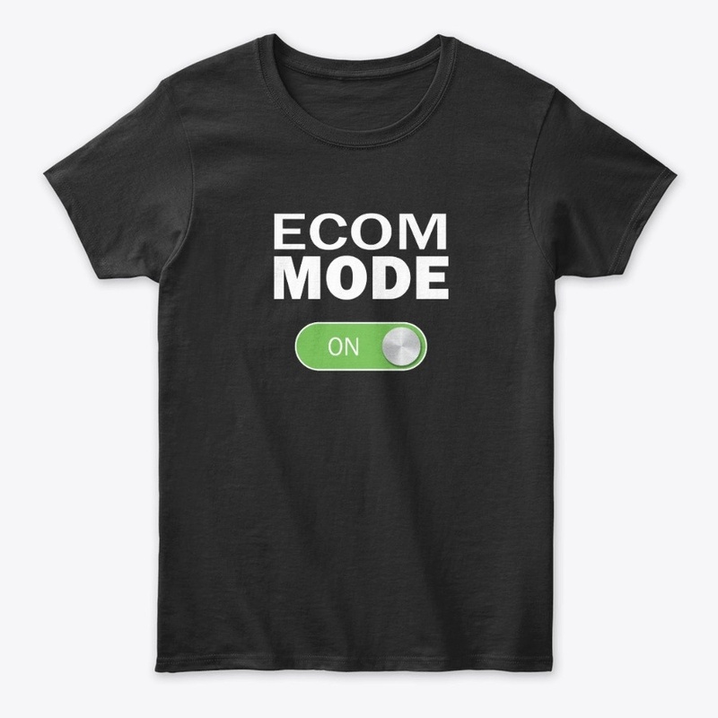 Ecom Mode (ON)