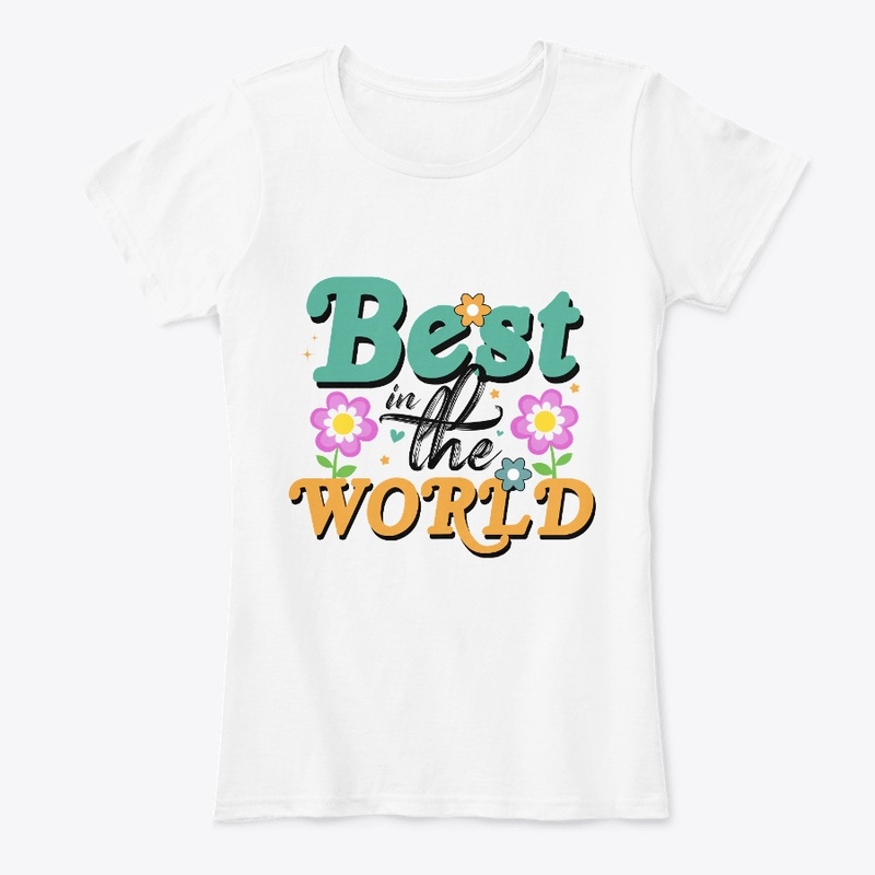 Best in the World Tee