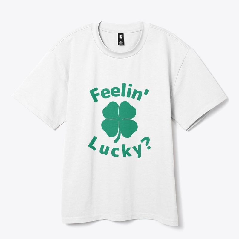 Feelin' Lucky