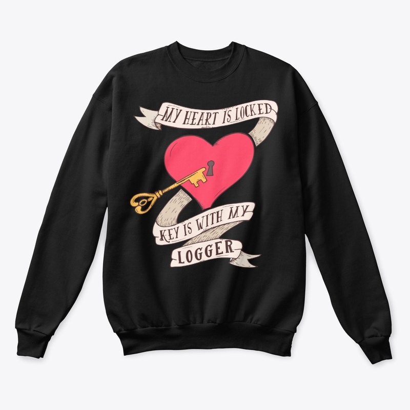Heart Is Locked Key Is With My Logger