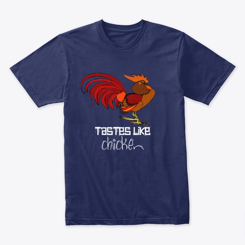 Tastes Like Chicken