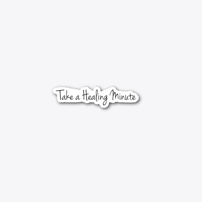 Take a Healing Minute