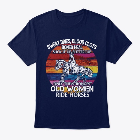 Strong Horse Old Women   Shirt Navy T-Shirt Front