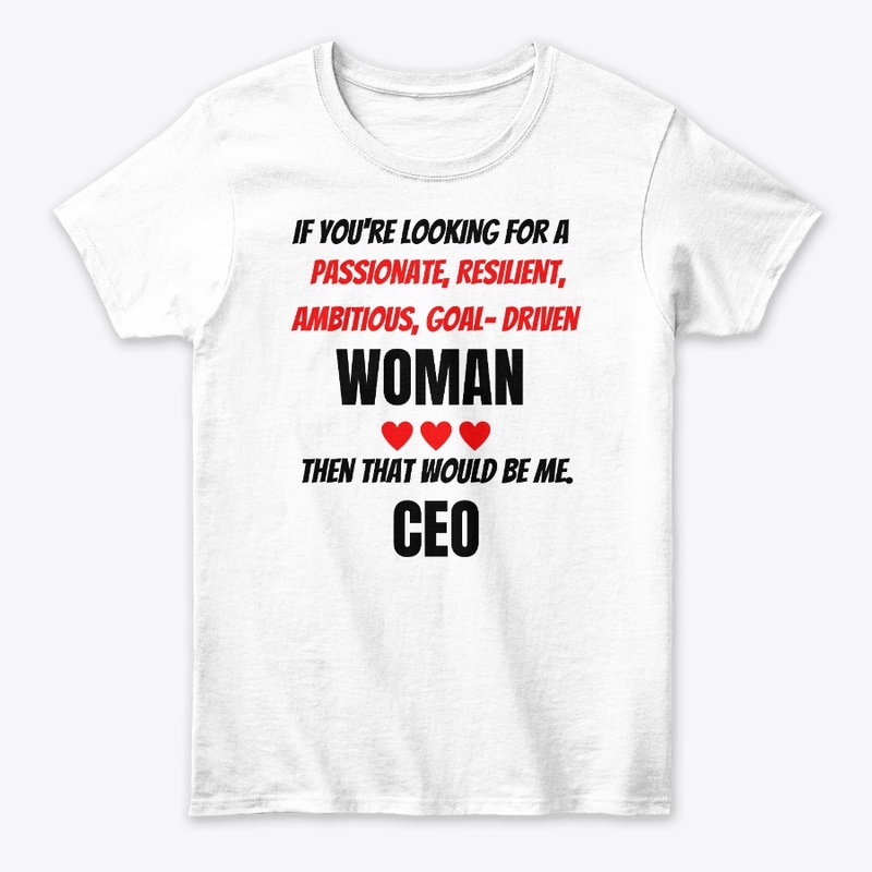 CEO Woman That Would Be Me