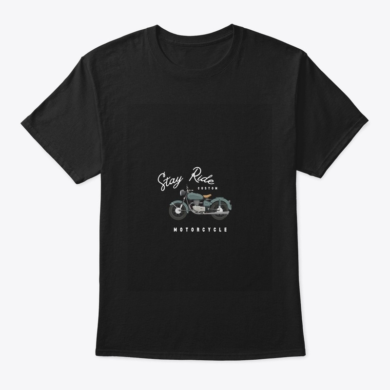 STAY RIDE " T SHIRT 