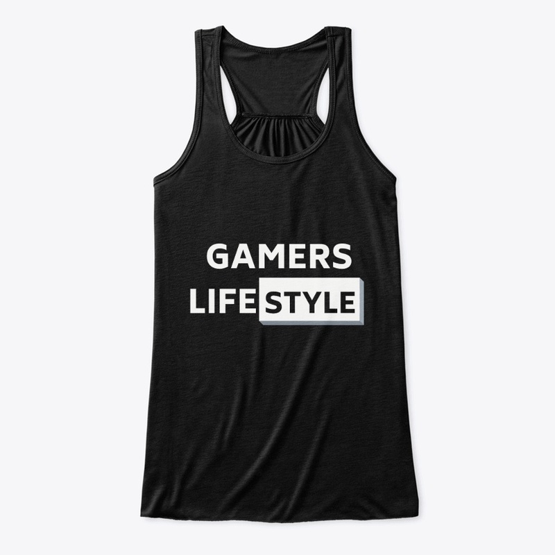 Gamers lifestyle