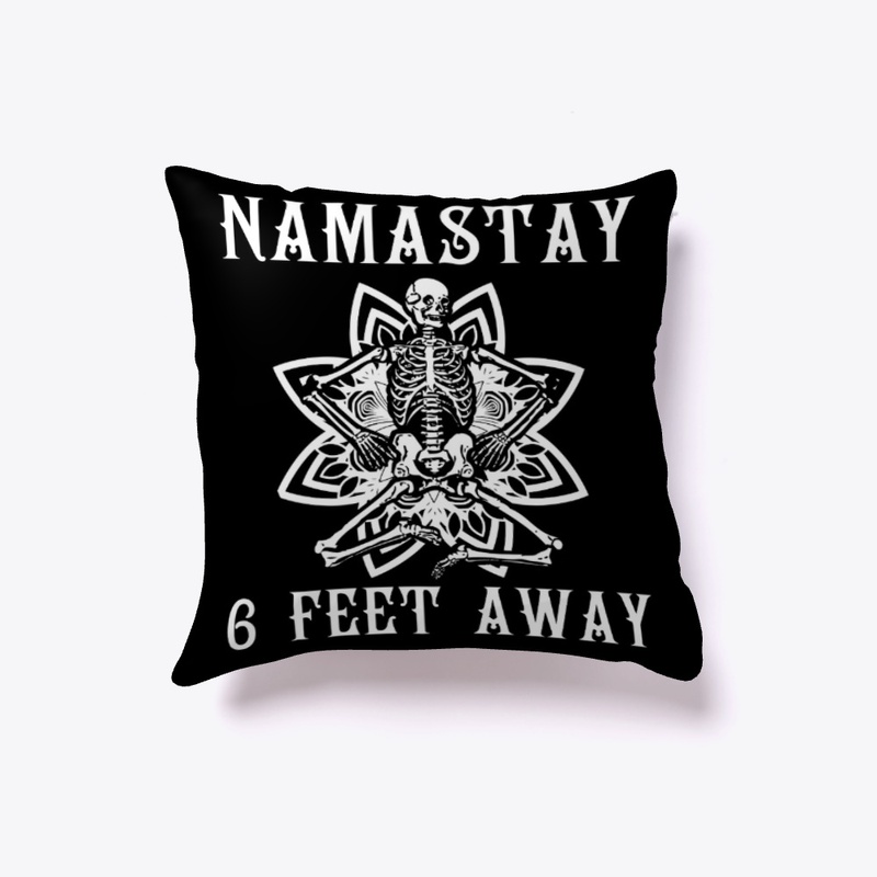 skeloton namastay 6 feet away TEE