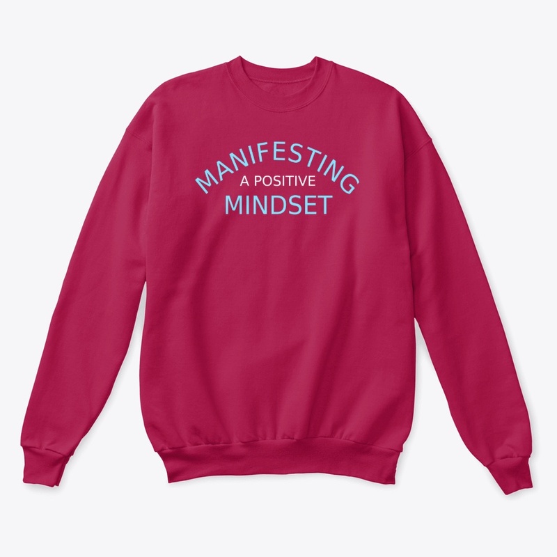 Manifesting A Positive Mindset