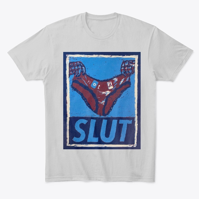 *not a* SLUT print 