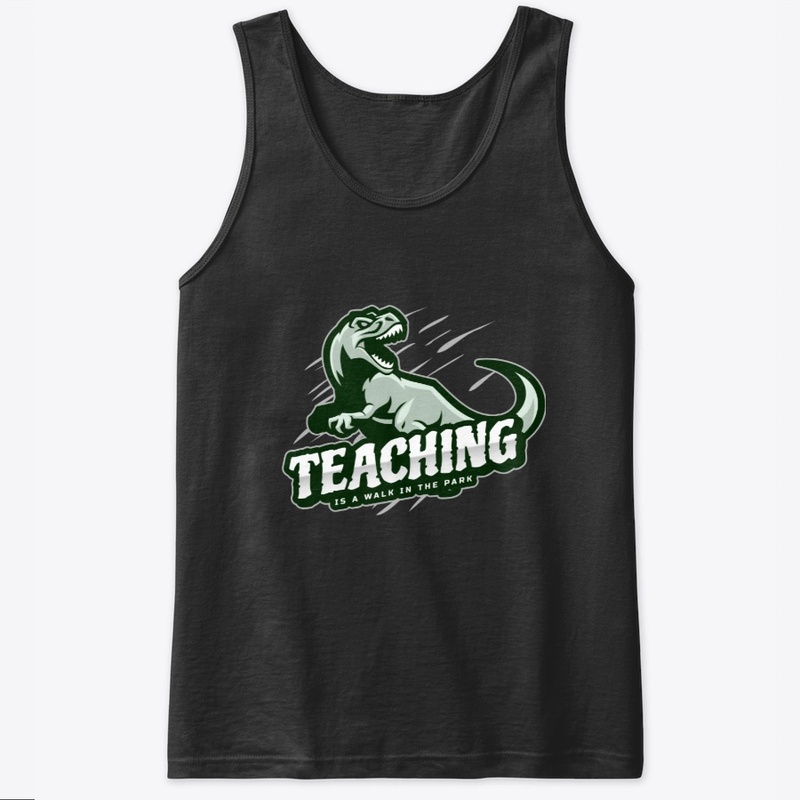 Teaching is a Walk in the Park