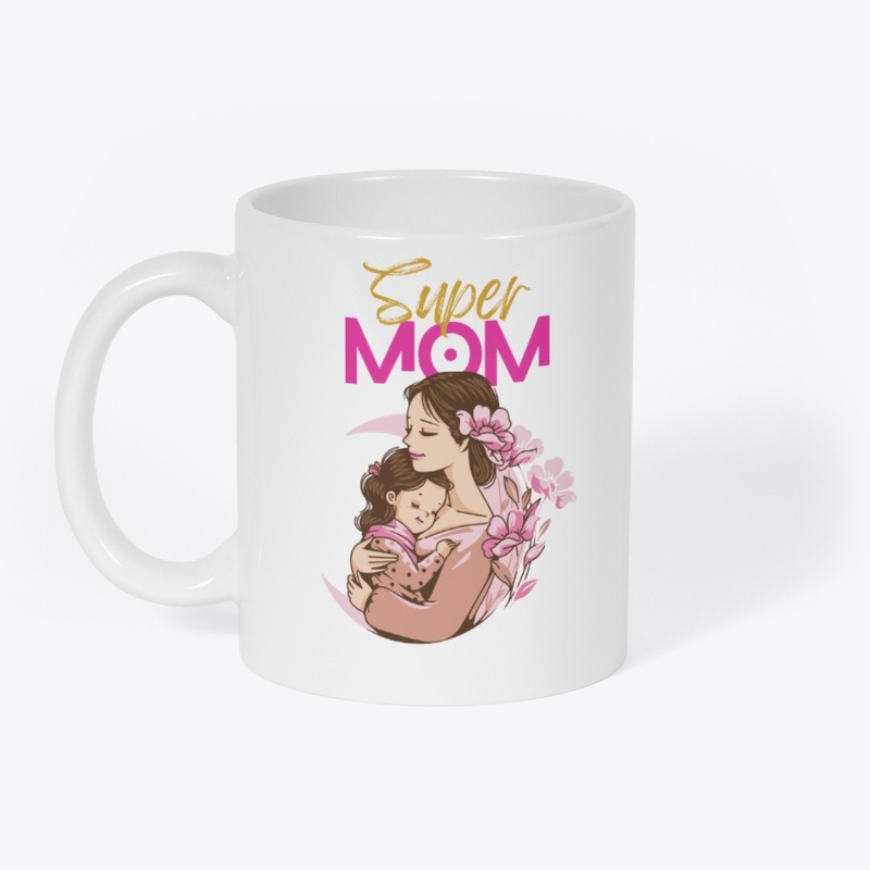 Super Mom Mother's Day Special Tshirt 