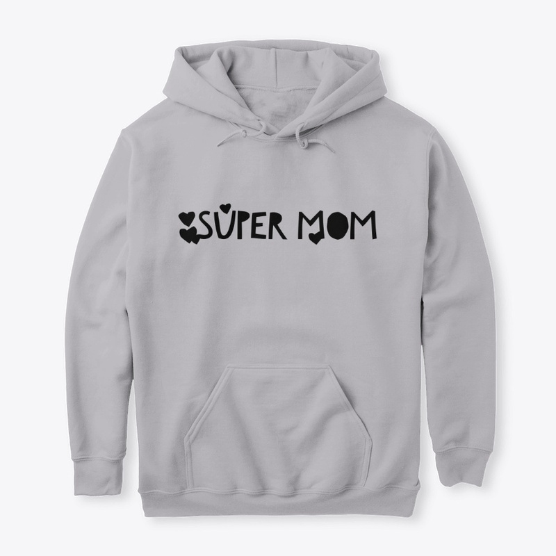 Super Mom <3