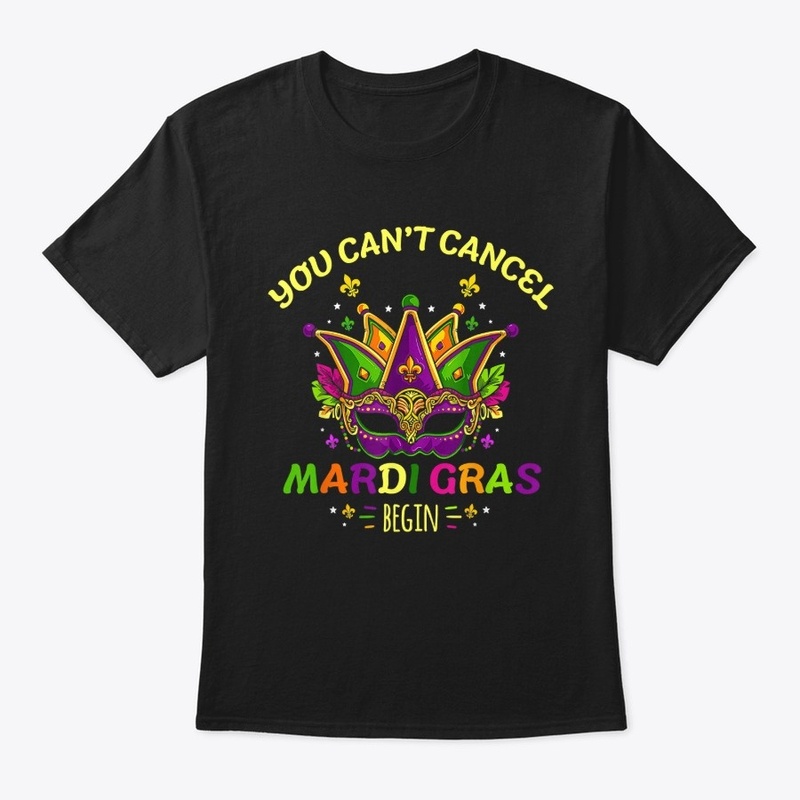 You Cant Cancel Mardi Gras 2021