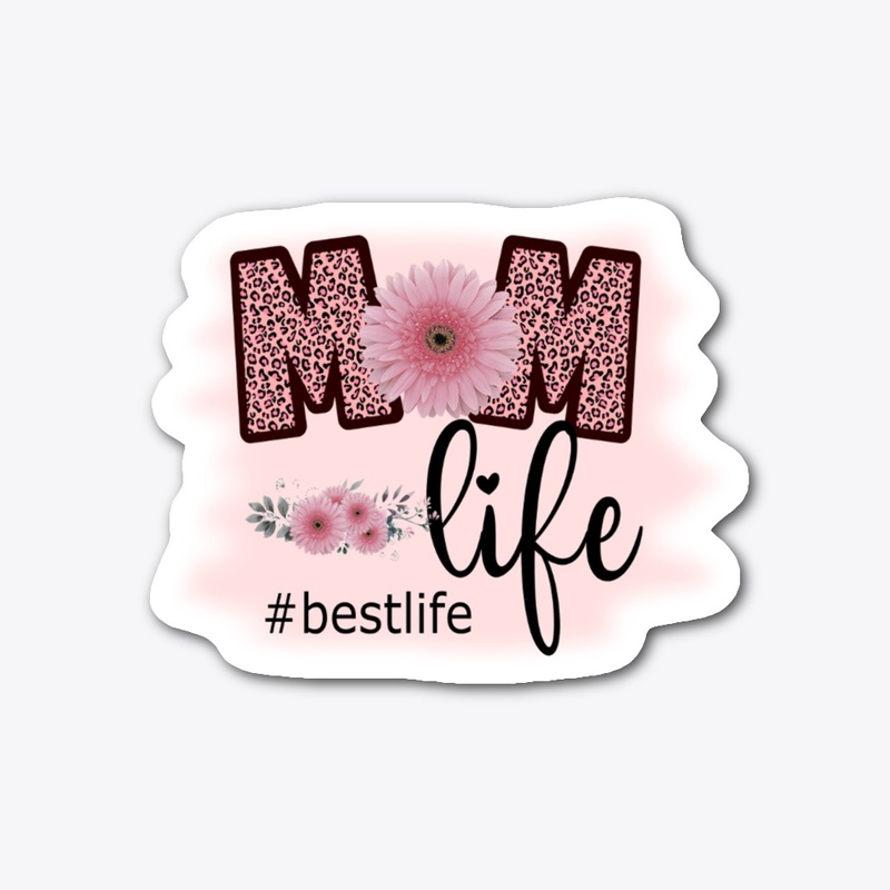 Mom Life