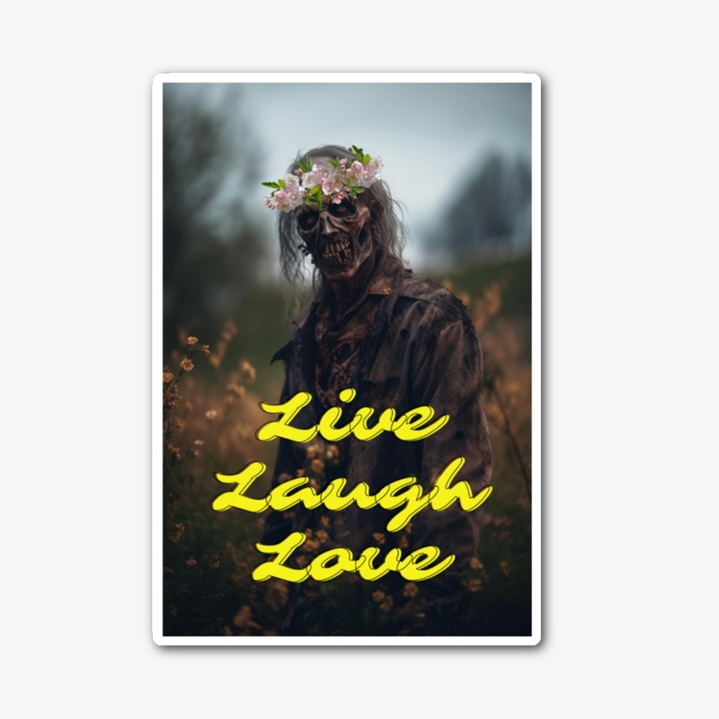 Live, Laugh, Love