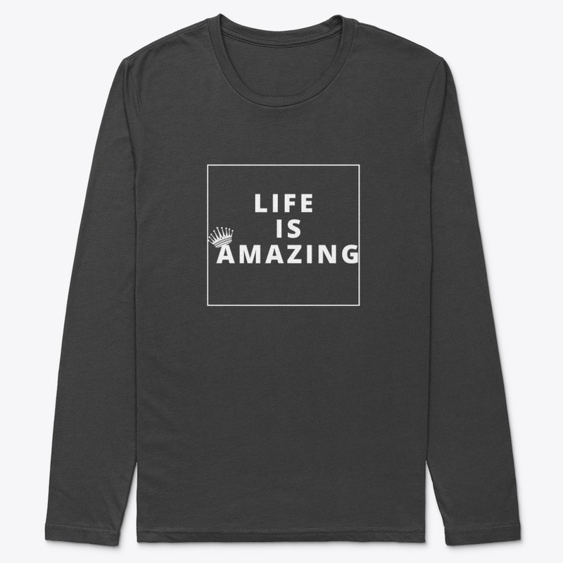 Positive happy Life is amazing