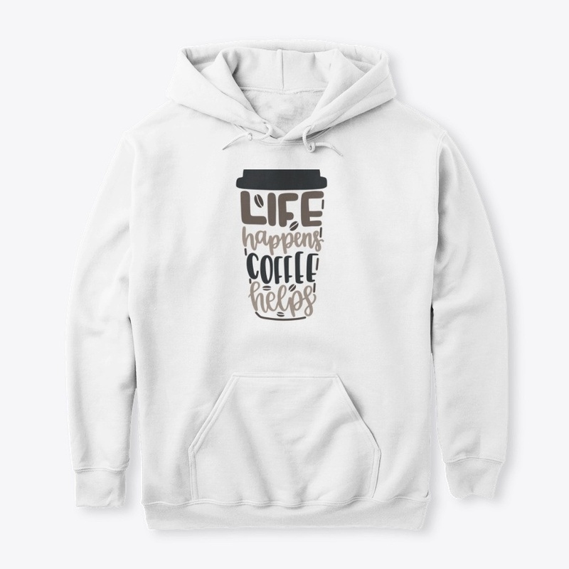 Life Happens Coffee Helps v1 Funny Gift
