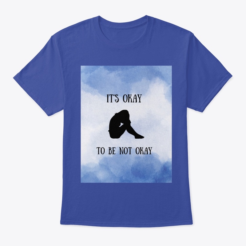 It's Okay to be not Okay
