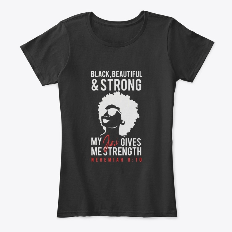 Black, Beautiful & Strong...