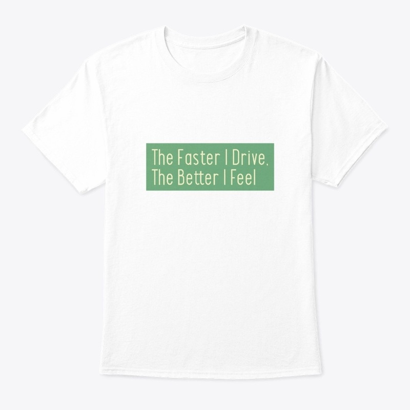 Faster I drive...