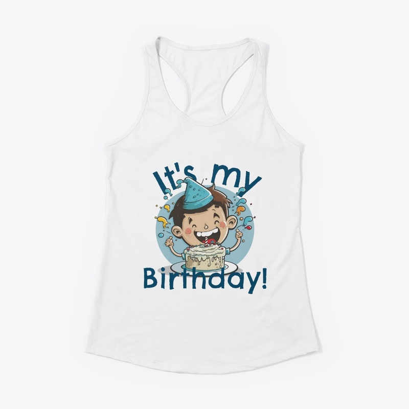It’s my birthday for birthday party boy 