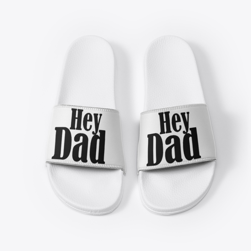 Hey Dad