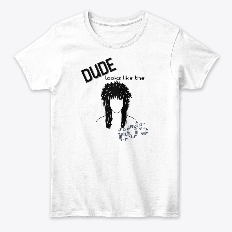 Dude Looks Like the 80s