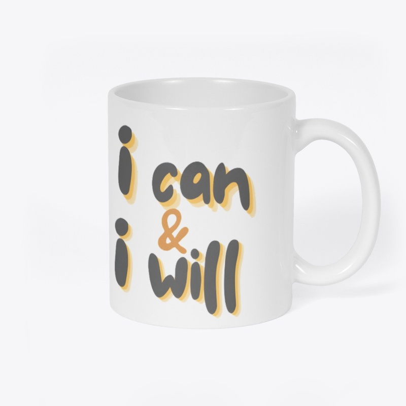 I can I will