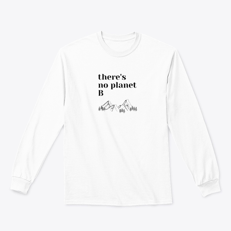There Is No Planet B