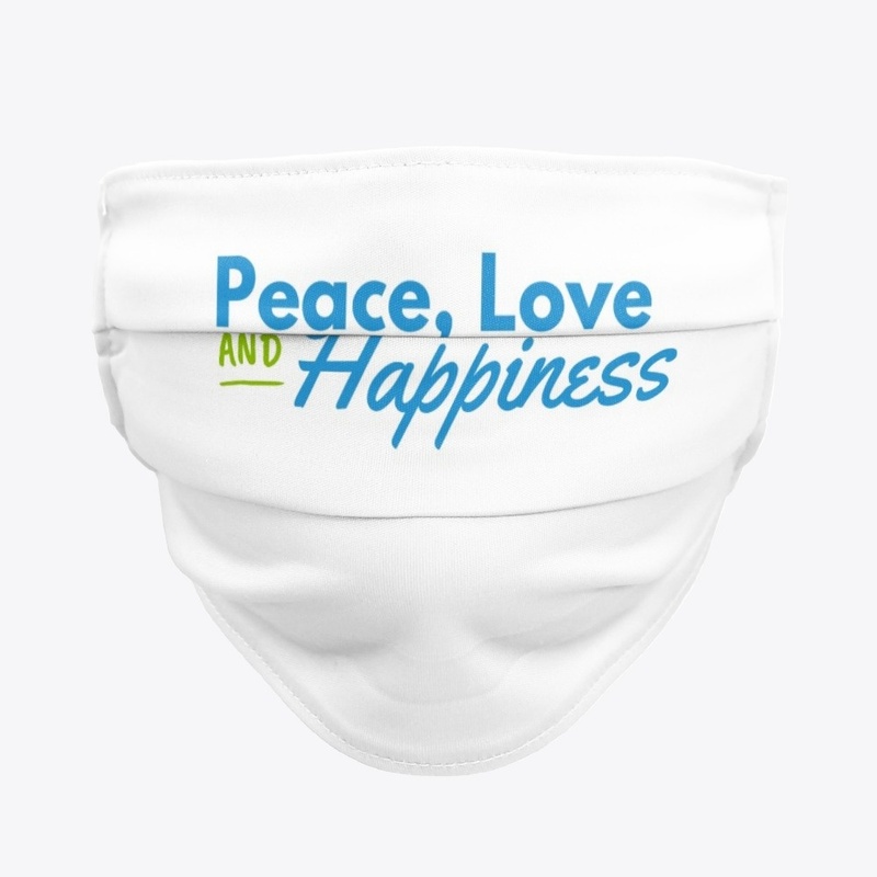 “Peace, Love & Happiness” 