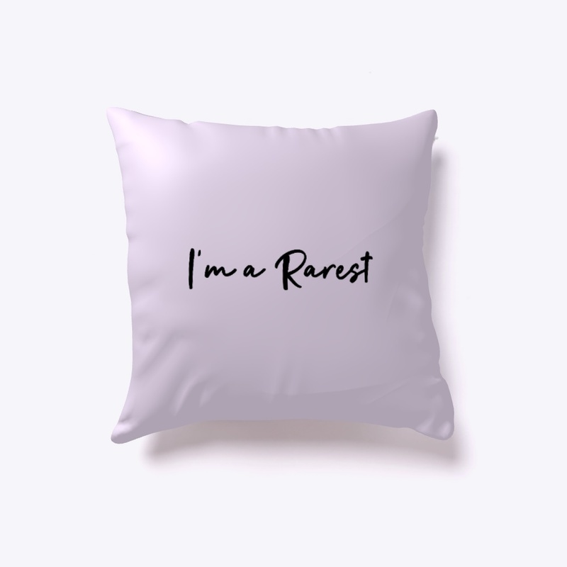 I'm A Rarest 
