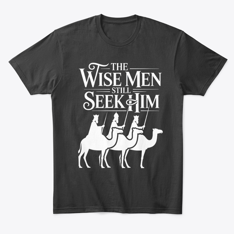 Wise Men Still Seek Him