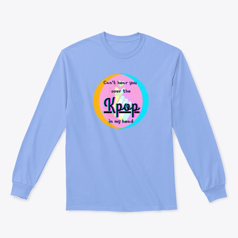 Can't Hear You Over the Kpop In My Head