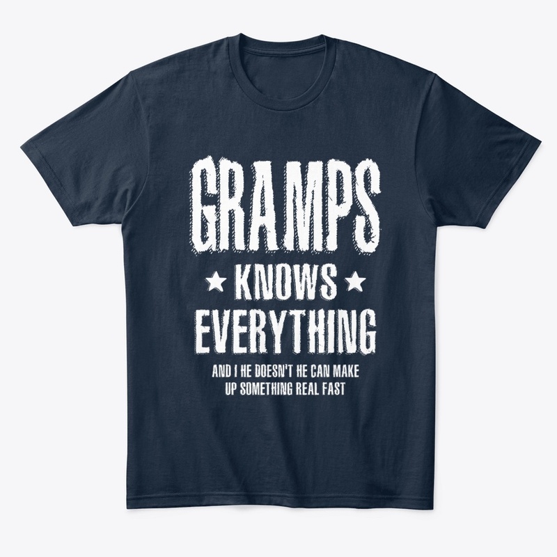 Gramps Knows Everything Funny 