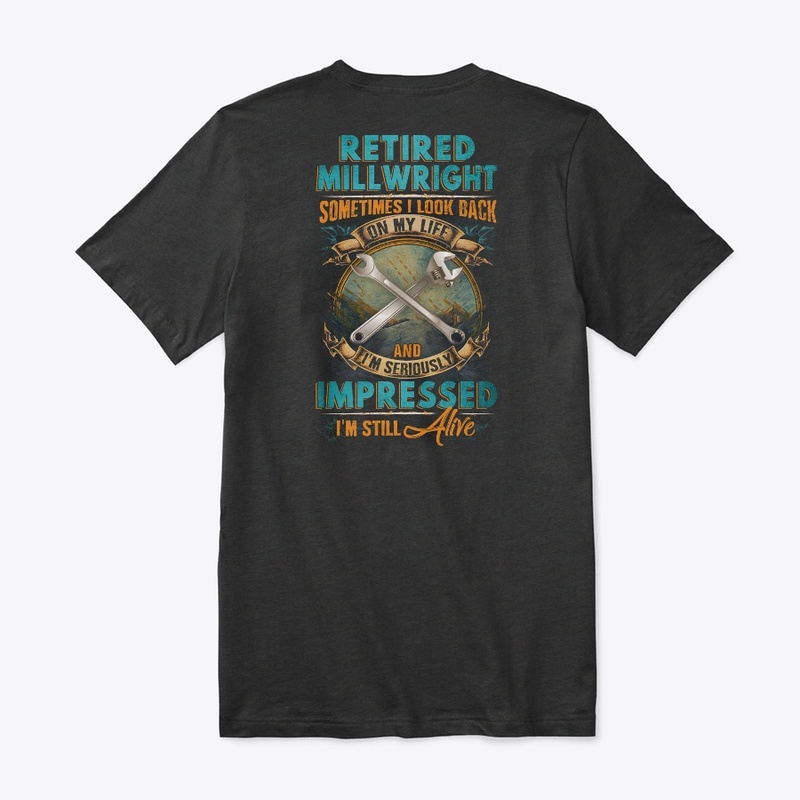 Retired Millwright's Life 