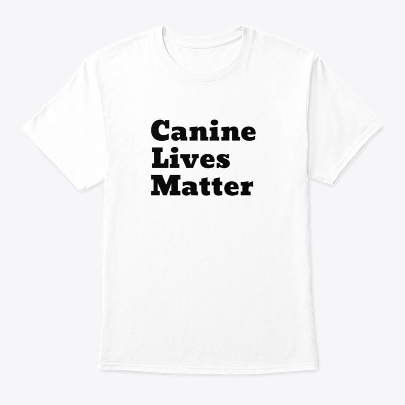 Canine Lives Matter