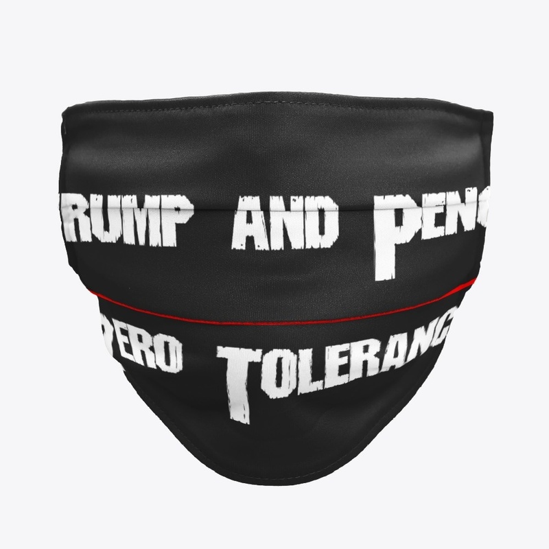 Trump and Pence - Zero Tolerance