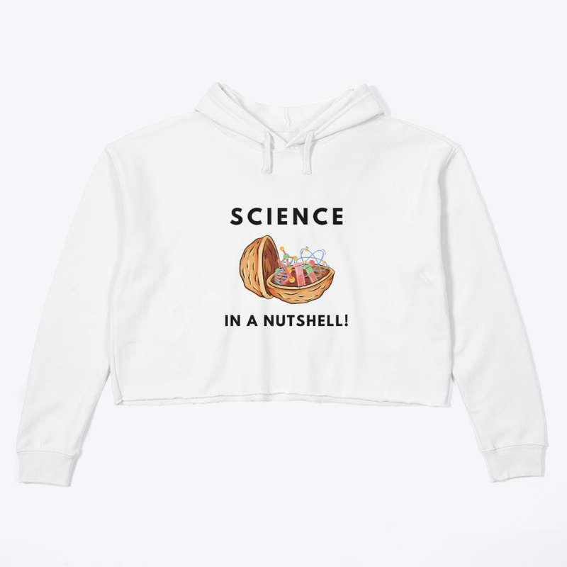 Science in a nutshell!