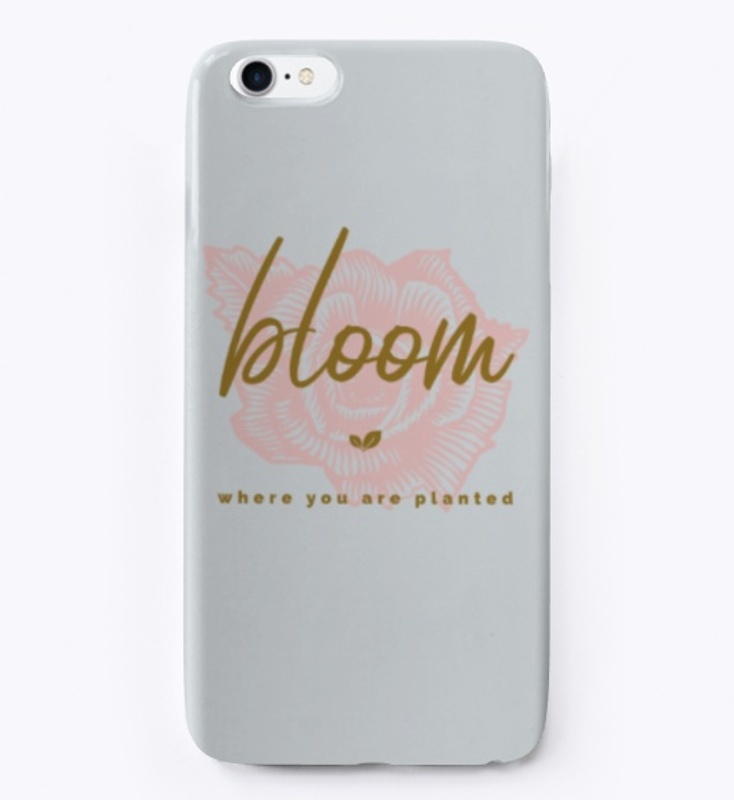 Bloom where you are planted