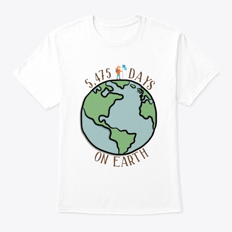 15 Years Old - 5,475 Days on Earth Shirt