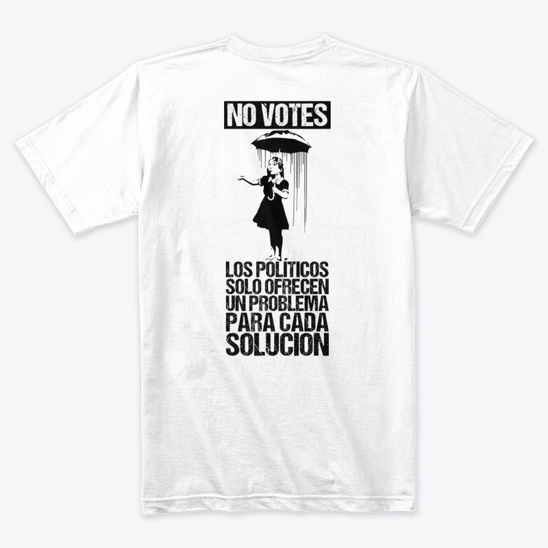 NO VOTES LOS POLITICOS DAN PROBLEMAS