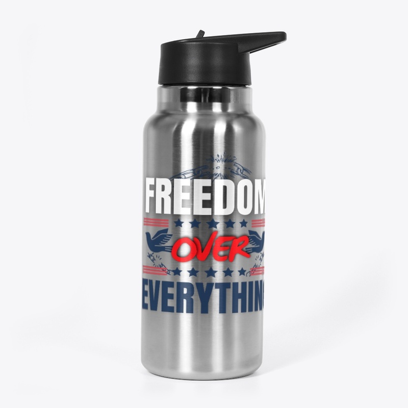 Freedom Over Everything Tee