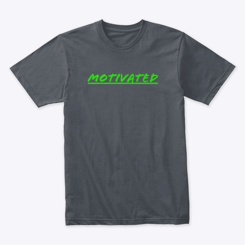 MOTIVATED Tee$