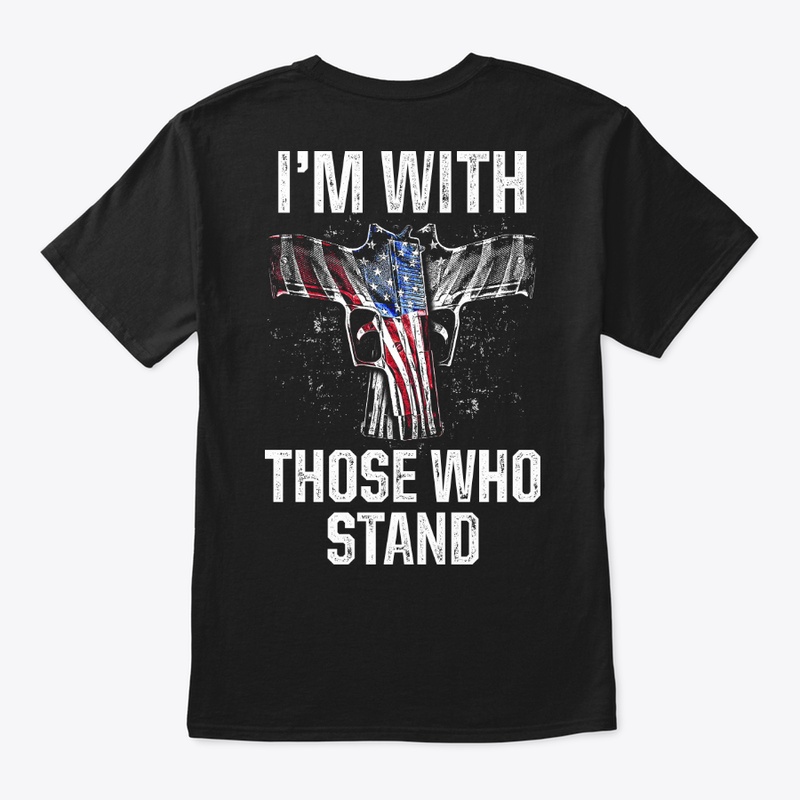 PATRIOTIC - I'M WITH THOSE M 0055